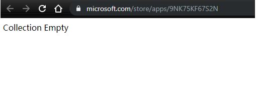win10瀏覽器跳轉(zhuǎn)商店提示：Collection Empty 該怎么辦？（已解決）