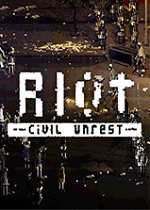 Riot civil unrest(暴亂動蕩)漢化破解版